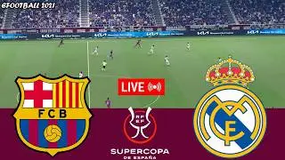 [LIVE] Real Madrid vs Barcelona Supercopa de España Final 25/26 Full Match - Video Game Simulation