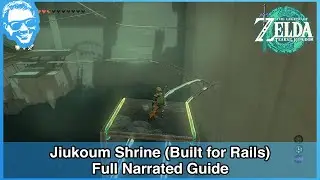 Jiukoum Shrine (Built for Rails) - Full Narrated Guide - Tears of the Kingdom
