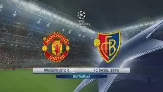 PES 2018 (PS4 Pro) &laquo;Манчестер Юнайтед&raquo; &mdash; &laquo;Базель&raquo; Лига чемпионов УЕФА 12.09.2017 ПОВТОР 1080P 60FPS