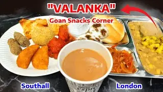 GOAN CAFE IN SOUTHALL (VALANKA GOAN SNACKS CORNER)#goa #goanfood #london