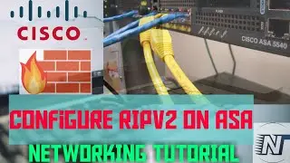 5-Configure RIPv2 on ASA Firewall | Routing on the ASA