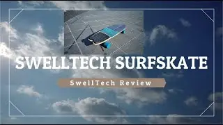 Surfskate Swelltech Review　Jamie O'Brien PRO MODEL PIPELINE 34