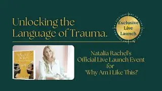 Unlocking the Language of Trauma - 'Why Am I Like This' Live Launch Event August 2022