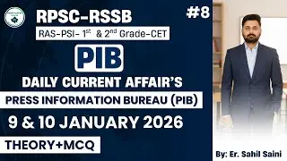 PIB Press Release 9 & 10  January 2026 | All Departments Current Affairs + MCQ | RPSC RAS