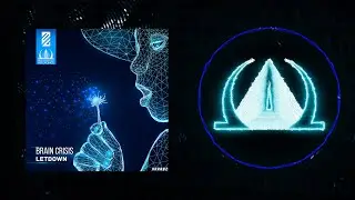Brain Crisis - Let Down [High Resistance]