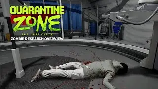 Quarantine Zone | Zombie Research Overview