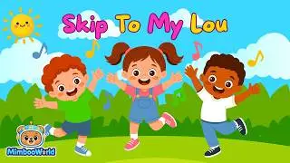 Skip to My Lou | Nursery Rhyme & Kids Songs | Fun Dance & Sing-Along for Children