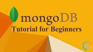 MongoDB Tutorial for beginners - Welcome to MongoDB made easy!