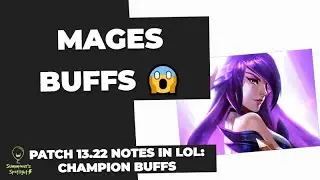 🎈 Patch 13.22 Notes in LoL Champion Buffs, Champion Nerfs  | #lolnews #patchnotes #leagueoflegends