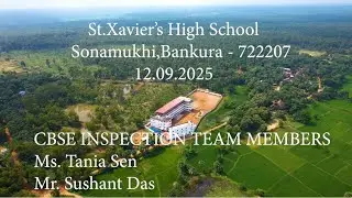St. Xavier's High School Sonamukhi, CBSE INSPECTION