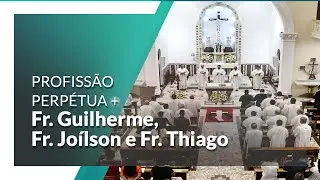 Profissão Perpétua | Seminário Santo Afonso – 08/03/2024