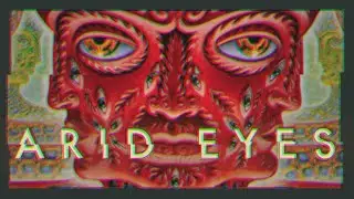 Arid Eyes | Psychedelic Archetypes