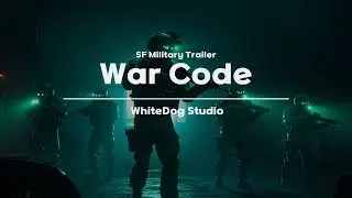 SF Military Trailer by WhiteDog Studio / War Code