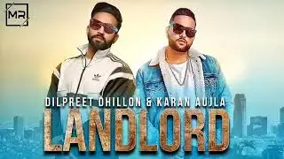 LANDLORD - KARAN AUJLA (Full Audio Song) Ft. DILPREET DHILLON | New Punjabi Songs 2019 |DEVIL STUDIO