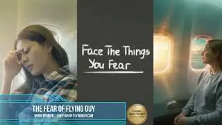 Moving Past The Fear Of Flying