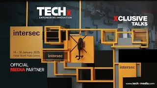 Inside Intersec 2025 | Top Highlights from the World&rsquo;s Leading Security Event