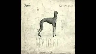 Igorrr & Ruby My Dear - Cuisse