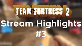 Botmode INSANE Surfing Medic Pick! | TF2 Stream Highlights #3 June 2022
