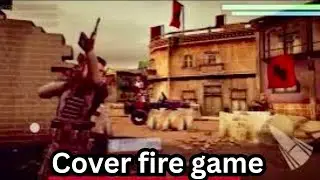 Cover Fire shooting game | gameplay | gamer | android games