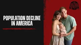 America's Baby Crisis: Low Fertility, Abortion's Toll, and Immigration Overload | WTP #136