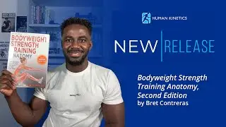 Bodyweight Strength Training Anatomy 2E