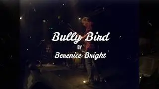 Bully Bird @ l' Amperage 2019
