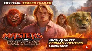MASTERS OF THE UNIVERSE Movie&ndash; Offizieller Teaser 2026 in Deutsch/German HD