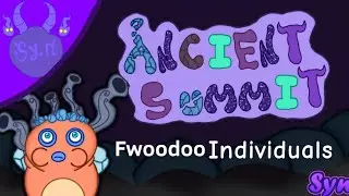 Ancient Summit Fwoodoo Individuals