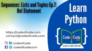 Learn Python | Chapter 05: Sequences: Lists and Tuples Ep.7: Del Statement | CodeOfCode