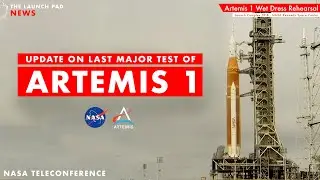 REPLAY! NASA Provides Update on Scrub of Artemis 1 WDR