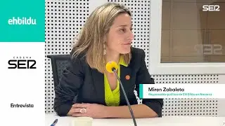Entrevista | MIREN ZABALETA en Cadena SER Navarra