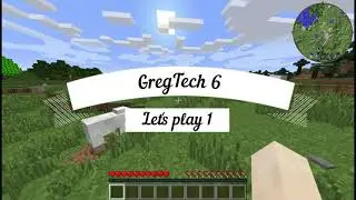 [Играем в GregTech 6] #1 Разведка