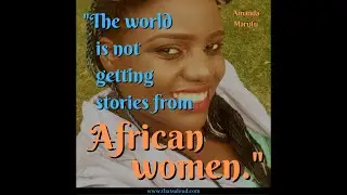 Awakening African Feminism w/ Amanda Marufu