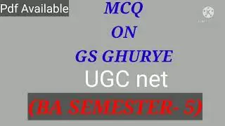 important questions on GS Ghurye