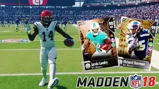 NFL MOVERS RICHARD SHERMAN AND JARVIS LANDRY! | MADDEN 18 ULTIMATE TEAM GAMEPLAY