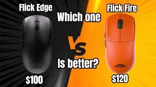 Flick Edge против Flick Fire | Какая лучше?