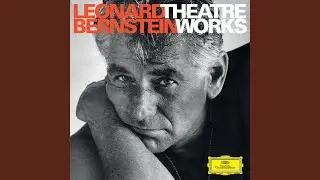 Bernstein: On the Town, Act I: No. 12, Lucky To Be Me (Live)