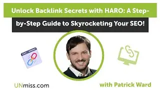Unlock Backlink Secrets with HARO: A Step-by-Step Guide to Skyrocketing Your SEO!