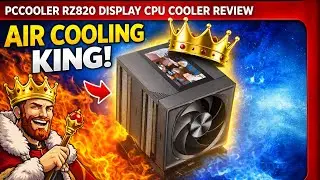 PCCooler RZ820 Display CPU Cooler Review - The Air Cooling King!