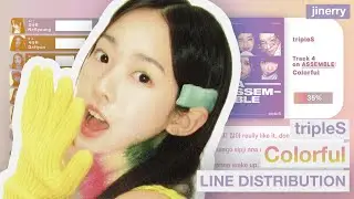 tripleS - Colorful ⇢ Line Distribution & Color Coded Lyrics