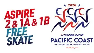 Aspire 2-1A-1B | 2026 Pacific Coast Synchronized Skating Sectional