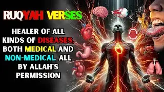 Ruqyah Verses to Remove Black Magic, Open Evil Knots and Expel Jinns & Satans from the Body