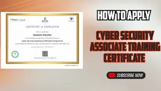 How To Apply Cyber Security Associate Training Certificate I Cyber Security Associate India |