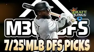 MLB DraftKings DFS Picks, FanDuel Picks- 7/25/2023