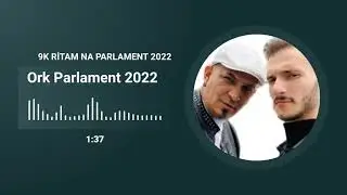 ORK PARLAMENT 2022 - 9K RİTAM NA PARALAMENT 2022