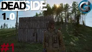 Bien d&eacute;buter sur Deadside 1.0 ! D&eacute;couverte Let'splay/Gameplay 2024 fr