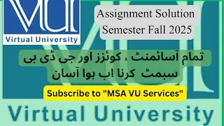 Assignment Solution Fall 2025,Vu assignment solution, vu paid services, #vu, vu paid assignment