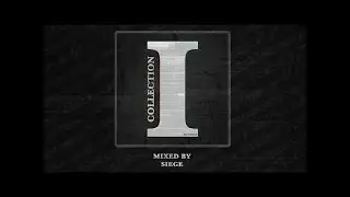 Saved Collection I - Mixed by Siege (DJ Mix)