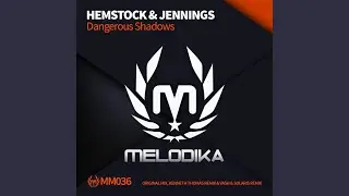 Dangerous Shadows (Original Mix)