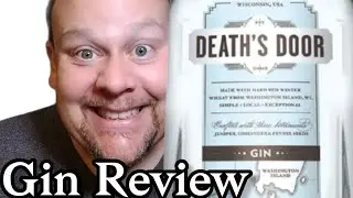 Deaths Door Gin Review #ginjoe #gin #ginreview